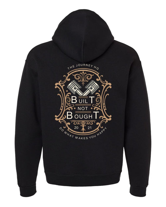 Built Not Bought Hoodie